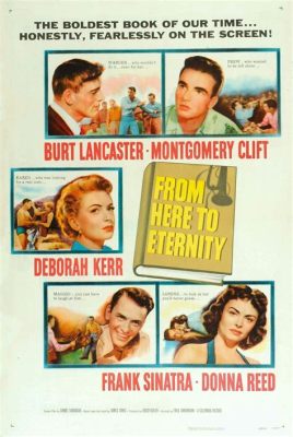 From Here to Eternity:  A Gripping Saga of Love, Loss, and Military Discipline!